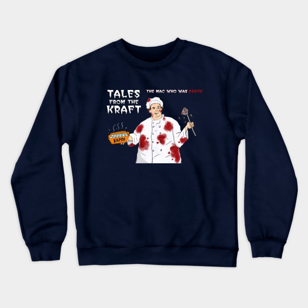 Tales from the Kraft Crewneck Sweatshirt by RedCowEntertainment